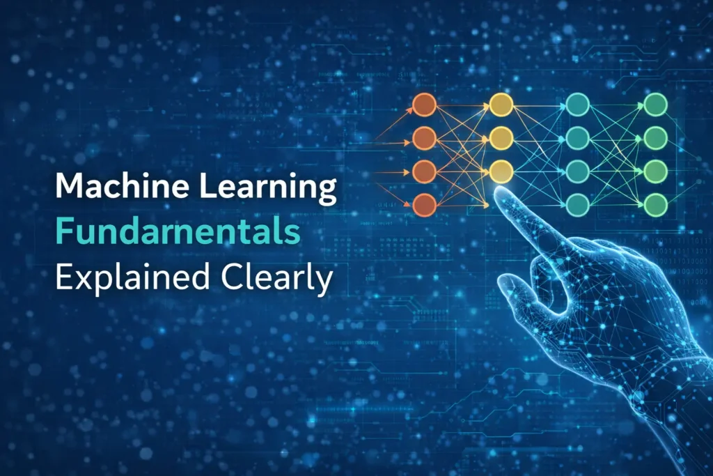 Machine Learning Fundamentals Explained Clearly